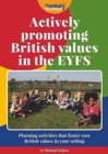 Image for Actively Promoting British Values in the EYFS