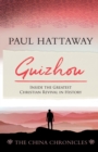 Image for GUIZHOU (book 2) : Inside the Greatest Christian Revival in History