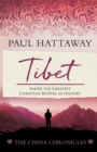 Image for TIBET (book 4) : Inside the Greatest Christian Revival in History