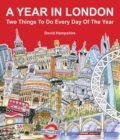Image for A Year in London : Two Things to Do Every Day of the Year