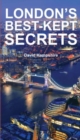 Image for London&#39;s Best-Kept Secrets
