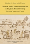 Image for Custom and Commercialisation in English Rural Society