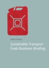 Image for Sustainable Transport Fuels Business Briefing