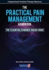 Image for The practical pain management handbook  : the essential evidence-based guide