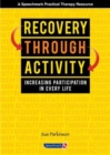 Image for Recovery through activity