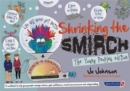 Image for Shrinking the Smirch : The Young People&#39;s Edition