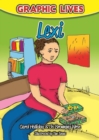 Image for Graphic Lives: Lexi : A Graphic Novel for Young Adults Dealing with Self-Harm
