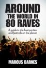 Image for Around the World in 80 Raves