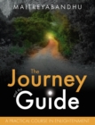 Image for The journey and the guide  : a practical course in enlightenment