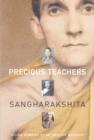 Image for Precious teachers: Indian memoirs of an English Buddhist