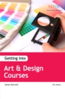 Image for Getting into Art &amp; Design Courses