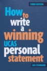 How to write a winning UCAS personal statement - Stannard, Ian