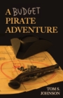 Image for A budget pirate adventure