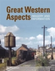 Image for Great Western Aspects - Imagery and Information