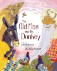 Image for The Old Man and His Donkey