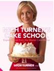 Image for Mich Turner&#39;s Cake School