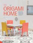 Image for The origami home  : beautiful miniature furniture projects