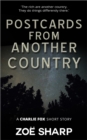 Image for Postcards From Another Country: From the Fox Five Reloaded Charlie Fox Short Story Collection