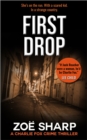 Image for First Drop: #04 Charlie Fox Crime Thriller Mystery Series
