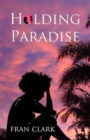Image for Holding Paradise