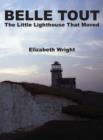 Image for Belle Tout - The Little Lighthouse That Moved