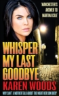 Image for Whisper my last goodbye