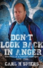 Image for Don&#39;t look back in anger  : the Manchester City fans&#39; story