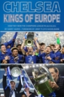 Image for Chelsea: Kings of Europe