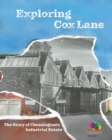 Image for Exploring Cox Lane : The story of Chessington&#39;s Industrial Estate