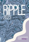Image for RiPPLE 2023 : A Kingston University Student Anthology