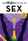 Image for The Bluffer&#39;s Guide to Sex