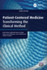 Image for Patient-Centered Medicine: Transforming the Clinical Method