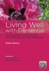 Image for Living Well with Dementia: The Importance of the Person and the Environment for Wellbeing