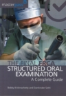 Image for The Final FRCA Structured Oral Examination : A Complete Guide