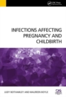 Image for Infections affecting pregnancy and childbirth