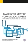 Image for Making the most of your medical career: maximising your chances of success