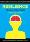 Image for Resilience Coping Strategies : Mental health and well-being activities focusing on resilience in young people