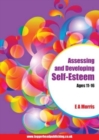 Image for Assessing and Developing Self-Esteem Ages 11-16