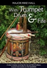 Image for With Trumpet, Drum and Fife