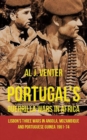 Image for Portugal&#39;S Guerrilla Wars in Africa