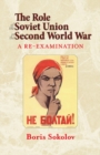 Image for The role of the Soviet Union in the Second World War: a re-examination : no. 14
