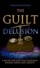 Image for The Guilt Delusion