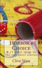 Image for Hobson&#39;s choice &amp; 15 other twist-in-the-tail short stories