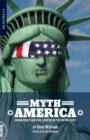 Image for Myth America  : human rights and civil liberties in the United States