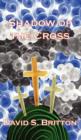 Image for Shadow of the Cross