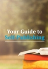 Image for Your Guide to Self-Publishing