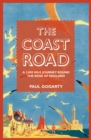 Image for The coast road: a 3,000 mile journey round the edge of England