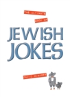 Image for alright, already!: the ultimate book of Jewish jokes and humour