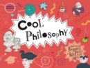 Image for Cool philosophy  : filled with facts for kids of all ages