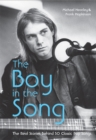 Image for The boy in the song: the real stories behind 50 classic pop songs